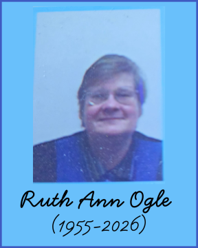Ruth Ann Ogle (1955-2026)